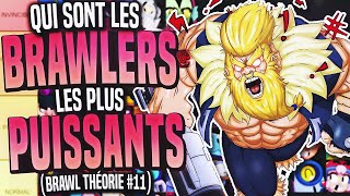 Les BRAWLERS les PLUS PUISSANTS #2 (THÉORIE BRAWL STARS) - BRAWLL STARS FR