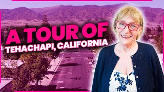 Moving to Tehachapi CA? Tehachapi California Tour Guide + California Small Town Living