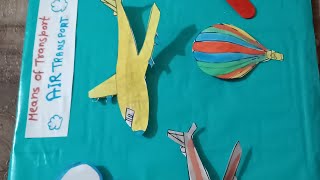 Means of Transport Model for Kids - Air Transport for class 1, 2, 3