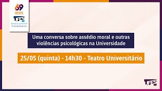 Uma conversa sobre assédio moral e outras violências psicológicas na Universidade