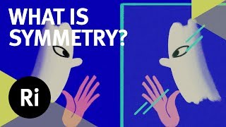 What is Symmetry in Physics? - with Tara Shears