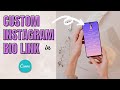 CREATE A CUSTOMIZABLE INSTAGRAM BIO LINK IN CANVA for free