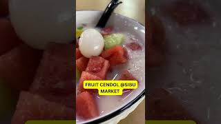 FRUIT CENDOL at Sibu Market #shorts #food #fyp