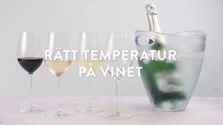 Få rätt temperatur på vinet