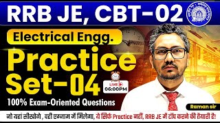 RRB-JE CBT-02🔥Electrical Engineering Practice Set-4 by Raman sir