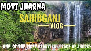 मोती झरना 2022 |big waterfall maharajpur sahibganj  jharkhand