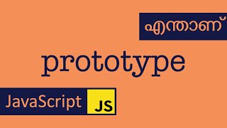 OOP #4 | Prototype | Javascript | Malayalam