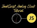 Build a Simple Analog  Clock with HTML, CSS & JavaScript