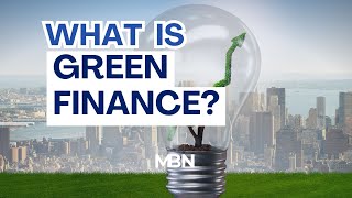 What is Green Finance?