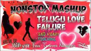 Boys Love Failure 💔 Heart Touching Nonstop Mash-up,2020 Telugu Love Songs Full Kacha 2mar Mix#1Trend