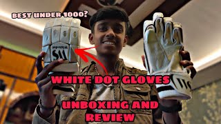 white dot cricket gloves !!!!!best under 1000 ???