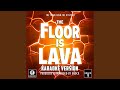 The Floor is Lava Main Theme (From 
