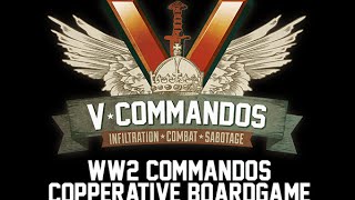 V-Commandos : Part 1 of 2