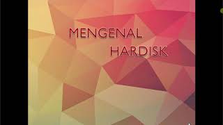 Mengenal Detail Harddisk dan ptoy