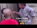 funny Emma the smart guy #comedy #wahala #funny #funnyemma01 #fypシ゚viral #youtube