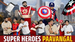 Super Heroes Paavangal | Parithabangal