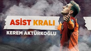 Spor Toto Süper Lig 2022/23 Sezonu Asist Kralı: Kerem Aktürkoğlu