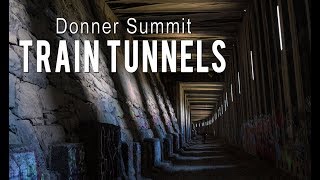 Exploring the Donner Summit Train Tunnels in Truckee