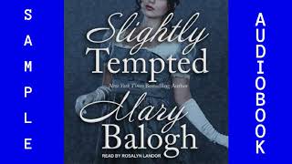 Slightly Tempted Romance Mary Balogh Audiobook Sample  ISBN9781515976721