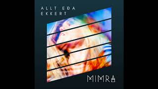 MIMRA - Allt eða ekkert (Official audio)