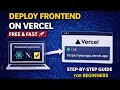 Deploy Frontend on Vercel | Step-by-Step Guide for Beginners (Free Hosting)
