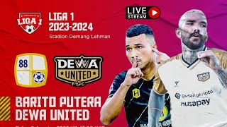 Live Barito Putera vs Dewa United FC| Match live BRI Liga 1 Indonesia | Match Live Score Full HD