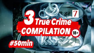 TRUE CRIME COMPILATION | 3 Cold Cases & Murder Mysteries (7) | Documentary