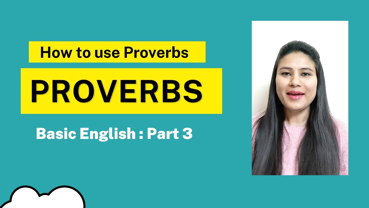 What Are English Proverbs | Types Of Proverbs | Examples Of Proverbs ...