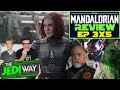 THE MANDALORIAN S3 Ep 5 Review - THE JEDI WAY with Laura Kelly