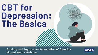 CBT for Depression | Mental Health Webinar