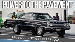 Power to the Pavement 2025 | 1/8 Mile Drag Racing