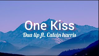 Dua Lipa ft. Calvin Harris - One Kiss (Lyrics)