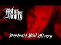 Ashes To Vanity - Portrait Bled Misery  (Official music video)