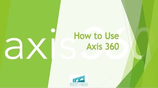 How to Use Axis 360!