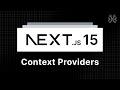 Next.js 15 Tutorial - 62 - Context Providers