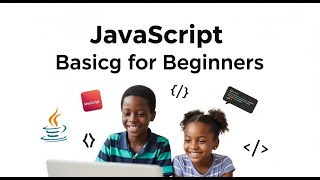 JavaScript Basics for Beginners | Variables, Data Types, Strings, Operators & Conditionals