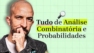 Análise Combinatória e Probabilidades: Aula Completa