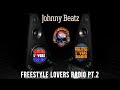 johnny beatz freestyle lovers radio pt.2