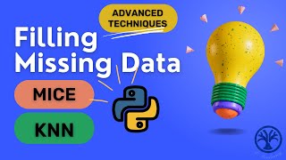 Master Missing Data Imputation with KNN and MICE in Python | Advanced Imputation Techniques | Part#5