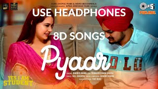 Pyaar (8d Audio) - Yes I Am Student | Sidhu Moose Wala | Barbie | 8d Punjabi Songs | New Sad Song