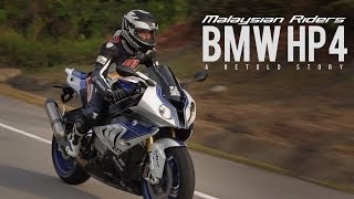 BMW HP4: A Retold Story -- Ep.1