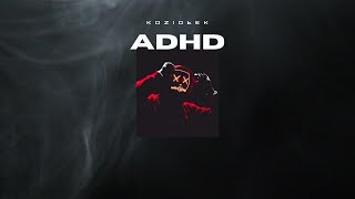 Koziołek - ADHD