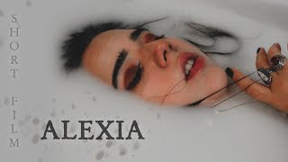 ALEXIA | SHORT FILM