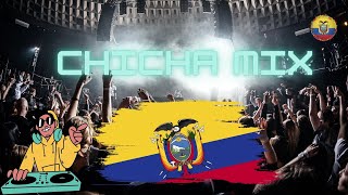 CHICHA MIX 2023 - MIX HORA LOCA ECUATORIANA PARA TUS FIESTAS 🎶 DJ JIMMY GUERRA