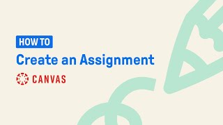 How to Create an Assignment | Edpuzzle and Canvas