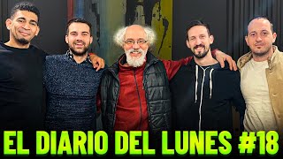 EL DIARIO DEL LUNES T2 #18 | ¿EL FIN DEL PERONISMO? FT. DIEGO RECALDE