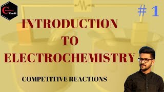 ELECTROCHEMISTRY IN HINDI || Introduction To Electrochemistry -01