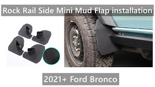 How to install Rock Rail Side Mini Mud Flaps on 2021+ Ford Bronco