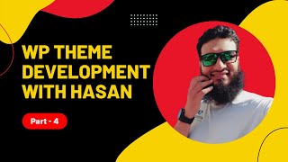 Wordpress Theme Development Bangla Tutorial (register widgets, show them on the frontend) - Part 4