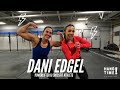 Hang Time with Raechel and POWERLIFTER & CrossFit Athlete - DANI EDGEL!